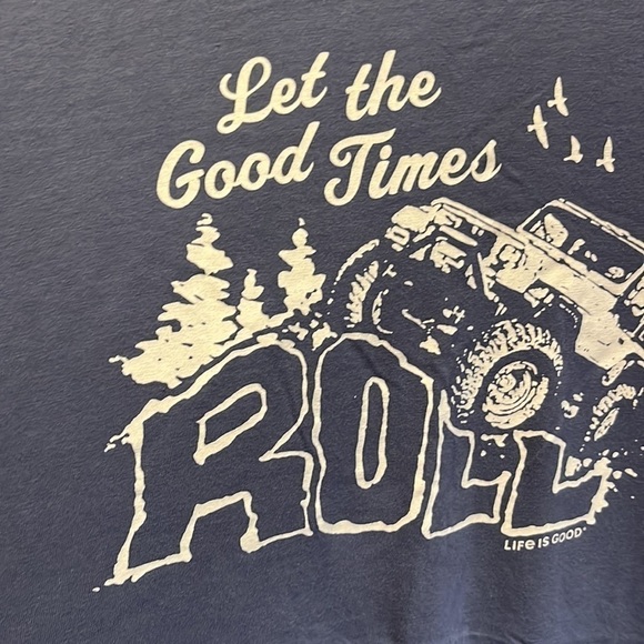 Life is Good “ Let the Good times Roll” Blue Gray Short Sleeve Tee Shirt Sz S - Picture 6 of 7
